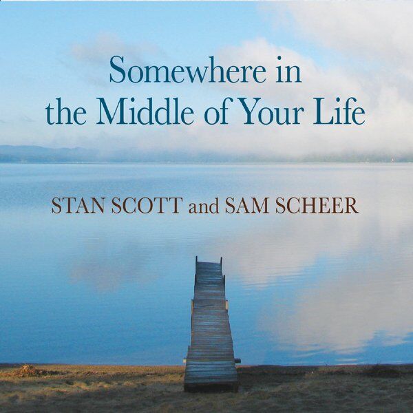 Cover art for Somewhere in the Middle of Your Life
